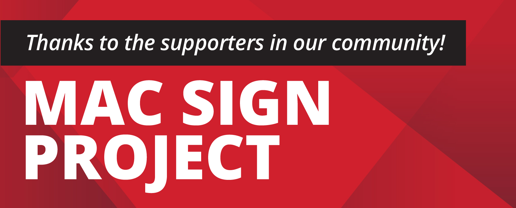 MAC Sign Project Graphic